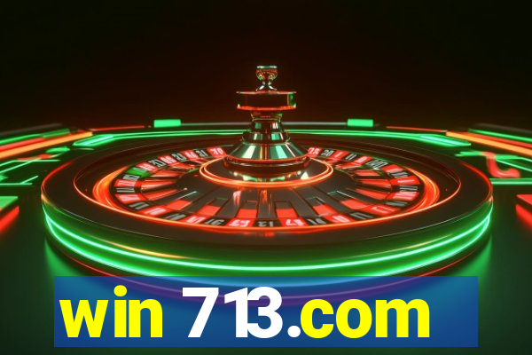 win 713.com